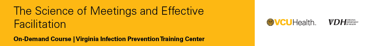 VIPTC Module 8: The Science of Meetings and Effective Facilitation Banner